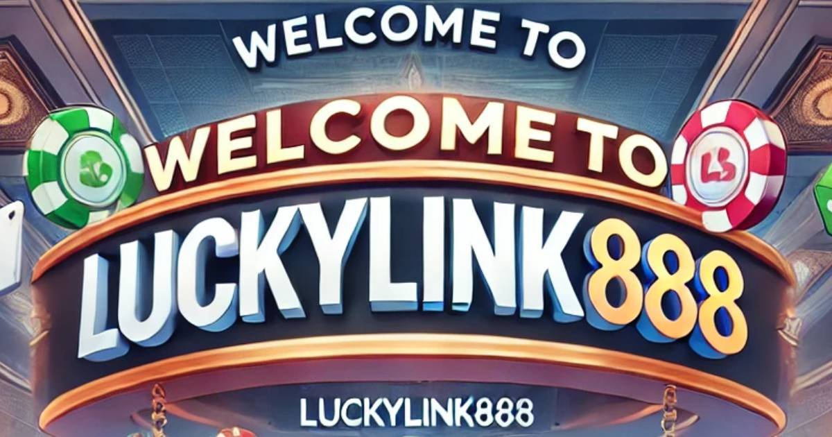 LuckyLink888 Terms and Conditions